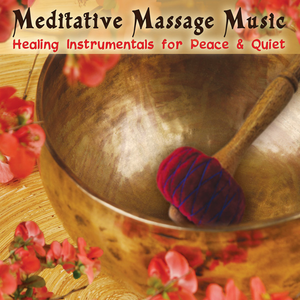 Meditative Massage Music CD cover
